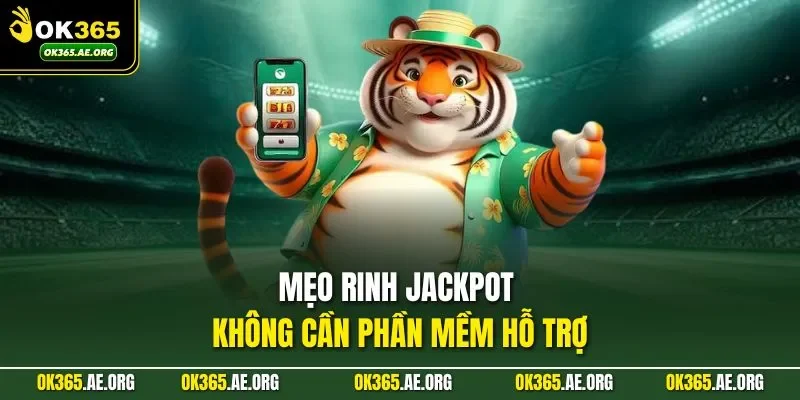 Tool Hack Nổ Hũ | Bí Quyết Tăng Cơ Hội Trúng Lớn Nhanh Chóng 3 Mẹo rinh jackpot không cần phần mềm hỗ trợ